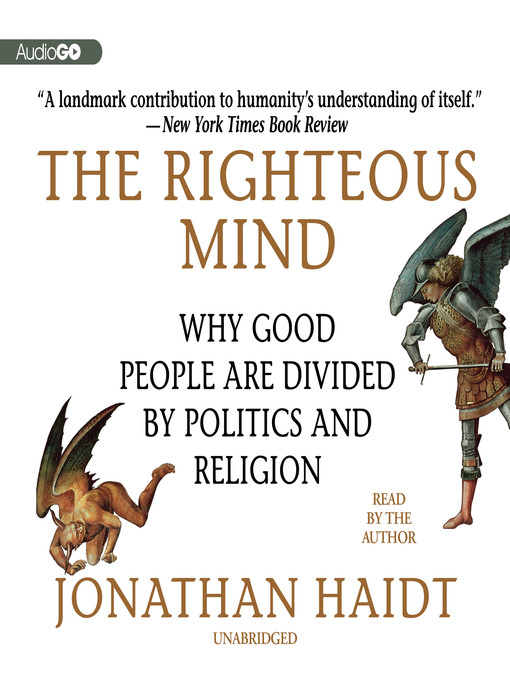Title details for The Righteous Mind by Jonathan Haidt - Available